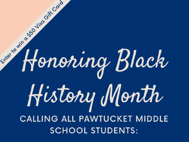  PAWTUCKET ANNOUNCES SECOND ANNUAL BLACK HISTORY MONTH COMPETITION