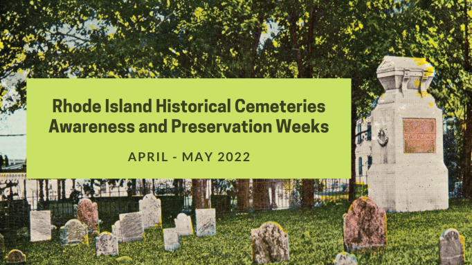  RHODE ISLAND CEMETERY WEEKS