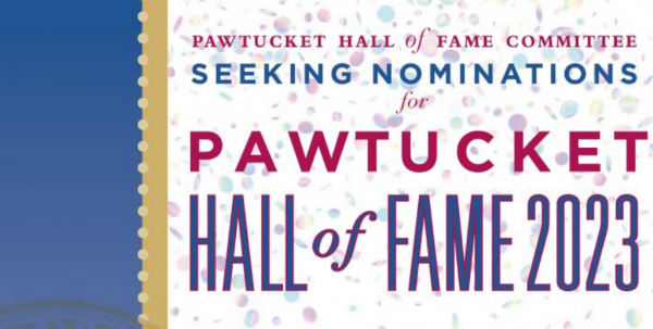  Pawtucket Hall of Fame Committee is Seeking Nominations For Pawtucket Hall of Fame 2023