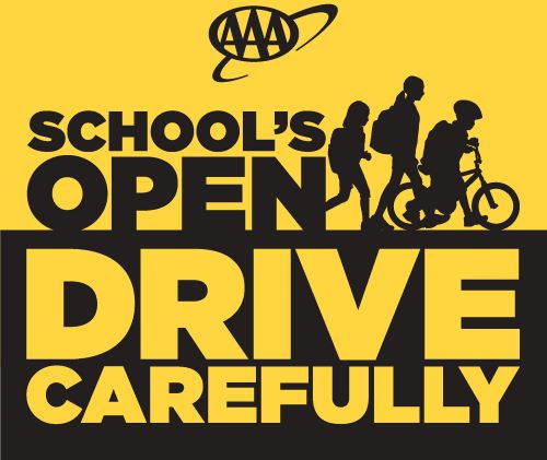  When Schools Open, Remember to Drive Carefully!