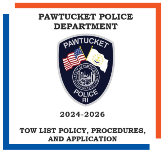  Pawtucket Police Department Accepting Applications for Police Tow List
