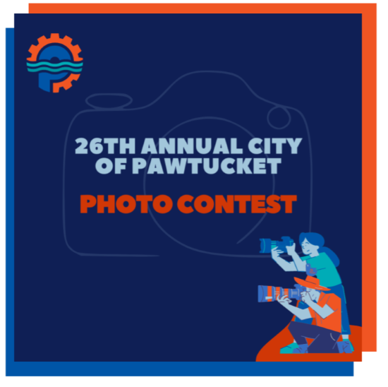  26th Annual City of Pawtucket Photo Contest
