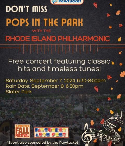  Don’t Miss RI POPS in Slater Park this Weekend