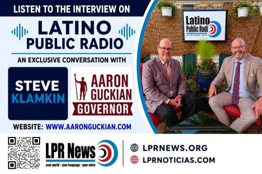  “La Politica 26” Steve Klamkin with Republican Candidate for Governor Aaron Guckian